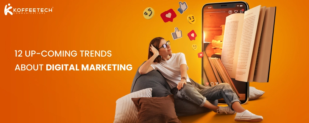 DIGITAL MARKETING TRENDS