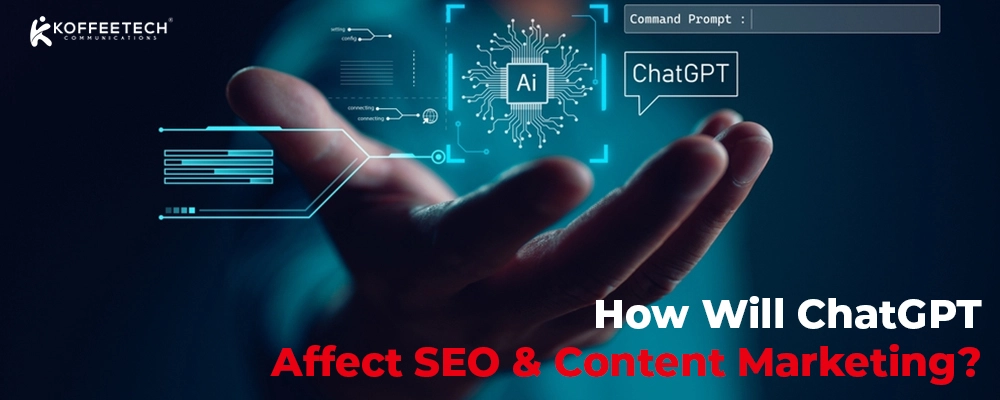 ChatGPT-Affect-SEO-&-Content Marketing